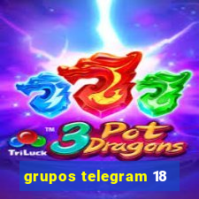 grupos telegram 18